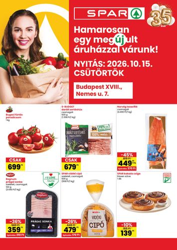 Akciós újság Spar - SPAR - Budapest XVIII., Nemes u. üzlet újranyitás érvényes 10.15.-tól 10.21.-ig - 1 oldal