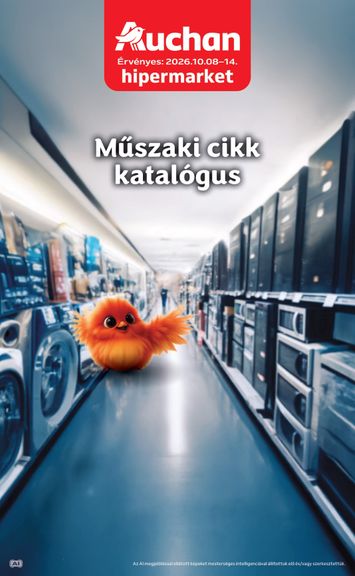 Akciós újság Auchan - Auchan - Műszaki ajánlataink érvényes 10.08.-tól 10.14.-ig - 1 oldal