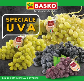 Volantino Basko - Basko - Speciale Uva valido dal 22/09 al 05/10 - pagina 1