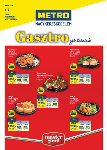 Akciós újság Metro - Metro - Gasztro Ajánlataink érvényes 08.01.-tól 09.30.-ig - 1 oldal