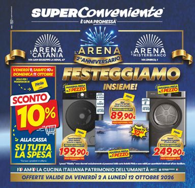 Volantino Super Conveniente - Super Conveniente - Arena di Catania/Arena di Misterbianco valido dal 02/10 al 12/10 - pagina 26