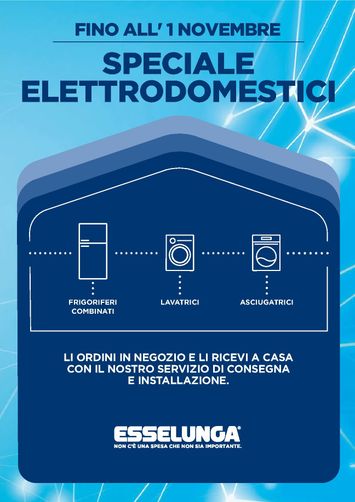 Volantino Esselunga - Esselunga - Speciale Elettrodomestici valido dal 15/07 al 01/11 - pagina 1