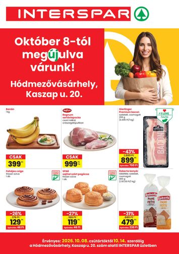 Akciós újság INTERSPAR - Interspar - Hódmezővásárhely, Kaszap u. 20. érvényes 10.08.-tól 10.14.-ig - 1 oldal